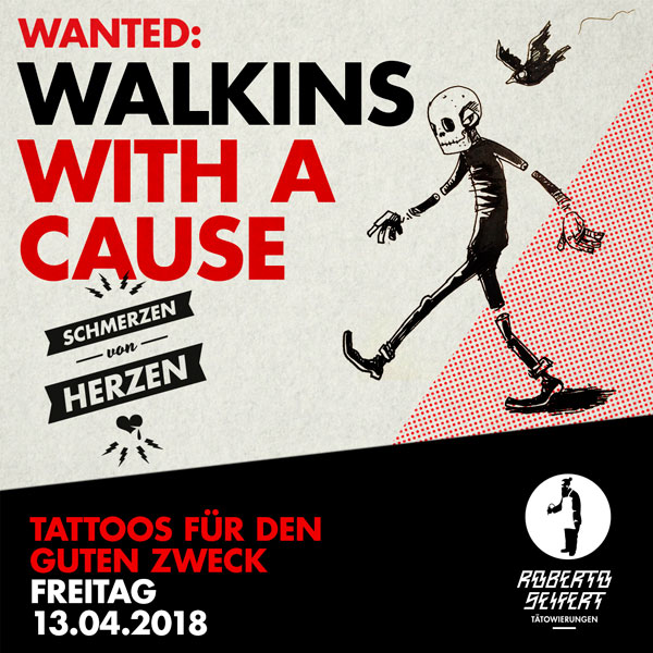 Roberto Seifert Tätowierungen – Wanted: Walkins with a Cause
